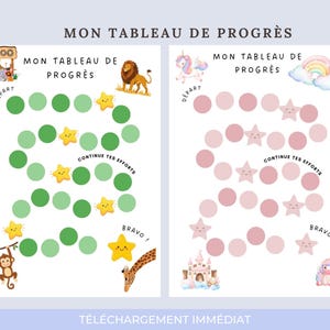 Puede incluir: Dos tablas de progreso tituladas MON TABLEAU DE PROGRÈS. La tabla izquierda presenta círculos verdes, un letrero de zoológico, un león, un mono y una jirafa. La tabla derecha presenta círculos rosas, un unicornio, un arcoíris y un castillo.