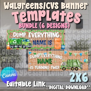 Op de afbeelding: Een digitale bundel van zes Walgreens en CVS bannertemplates met vuilniswagenafbeeldingen. De ontwerpen bevatten tekst zoals DUMP EVERYTHING NAME IS 5 en DUMP EVERYTHING NAME IS TURNING TWO, met kleurrijke vlaggetjes en recyclingiconen.