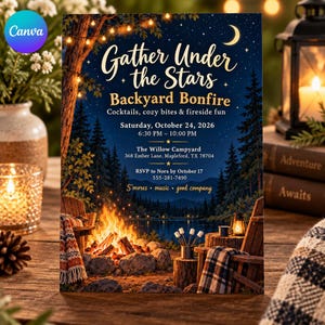 May include: A rectangular invitation card featuring a night scene with a bonfire, wooden chairs, and a lake. Text reads: Gather Under the Stars, Backyard Bonfire, Cocktails, cozy bites & fireside fun, Saturday, October 24, 2026, 6:30 PM – 10:00 PM.