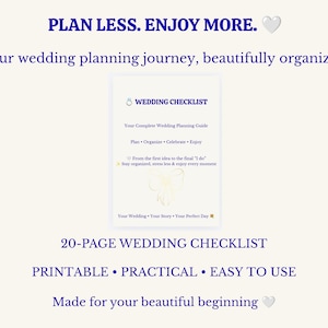 Può includere: Un documento di lista di controllo per matrimoni stampabile di 20 pagine con il testo PLAN LESS. ENJOY MORE. Your wedding planning journey, beautifully organized. WEDDING CHECKLIST, Your Complete Wedding Planning Guide, Plan, Organize, Celebrate, Enjoy, From the first idea to the final I do, Stay organized, stress less & enjoy every moment, Your Wedding, Your Story, Your Perfect Day, PRINTABLE, PRACTICAL, EASY TO USE, Made for your beautiful beginning.