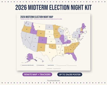 May include: A 2026 Midterm Election Night Kit poster featuring a map of the United States with states shaded in purple, tan, and cream. The text reads 2026 MIDTERM ELECTION NIGHT KIT and 2026 MIDTERM ELECTION NIGHT MAP, with a legend for Senate races.