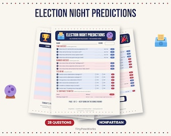 May include: A printed election night predictions game sheet featuring a list of questions, fill-in-the-blank sections, and checkboxes. The document includes the title ELECTION NIGHT PREDICTIONS, a ballot box icon, and a crystal ball graphic.