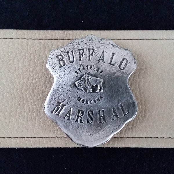 Buffalo Marshal Montana Badge with pin back, Old West Badges, Wild West Badges(Made In The USA)