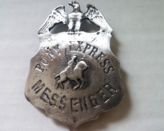 Pony Express Messenger Badges with pin back