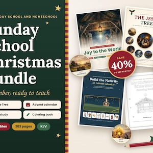 May include: A Sunday School Christmas bundle featuring four printable educational documents including The Jesse Tree, Build the Nativity, and My Christmas Bible Story coloring book, with a dark green sidebar listing 203 pages and KJV text.