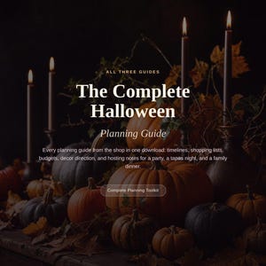May include: A digital download titled The Complete Halloween Planning Guide featuring text about timelines, shopping lists, budgets, decor, and hosting notes. The background displays orange and dark pumpkins with lit candles on a wooden surface.