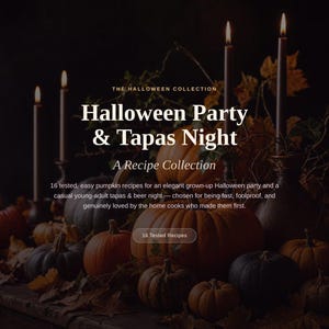 May include: A digital recipe collection titled The Halloween Collection: Halloween Party & Tapas Night. The text describes 16 tested pumpkin recipes for parties. The background features orange and dark green pumpkins, autumn leaves, and lit candles.