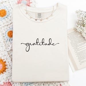 Camiseta Gratitude Comfort Colors, Camiseta de afirmación positiva