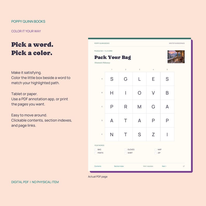 May include: A digital PDF page titled Pack Your Bag featuring a 5x5 grid of letters, instructions to color boxes beside words, and a small mountain scene image. The text includes Poppy Quinn Books, Color It Your Way, and a list of words like Bag, Pants, Gloves, Shirt, Map, and Zip.