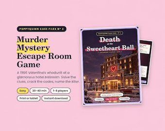 Può includere: Un gioco di escape room misterioso Poppyquinn Case Files No. 2 intitolato Death at the Sweetheart Ball. Il gioco presenta un tema giallo di San Valentino del 1956 in una sala da ballo di un hotel, per 1-8 giocatori e 20-40 minuti di gioco.