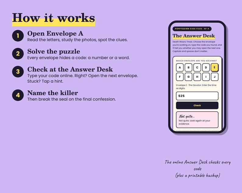 May include: A light purple instructional graphic titled How it works with four numbered steps for a mystery game. To the right, a smartphone screen displays The Answer Desk interface with a grid of letters A through J and a code entry field.