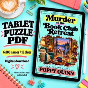 May include: A digital tablet displaying a PDF puzzle book titled Murder at the Book Club Retreat by Poppy Quinn. The screen shows a cozy library scene with a lake view, a teal armchair, and books. Text includes Tablet Puzzle PDF, 6,000 names, 18 clues.