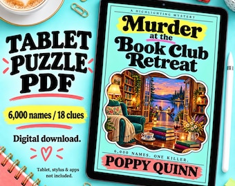 May include: A digital tablet displaying a PDF puzzle book titled Murder at the Book Club Retreat by Poppy Quinn. The screen shows a cozy library scene with a lake view, a teal armchair, and books. Text includes Tablet Puzzle PDF, 6,000 names, 18 clues.