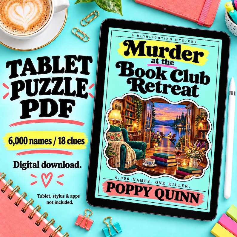 May include: A digital tablet displaying a PDF puzzle book titled Murder at the Book Club Retreat by Poppy Quinn. The screen shows a cozy library scene with a lake view, a teal armchair, and books. Text includes Tablet Puzzle PDF, 6,000 names, 18 clues.