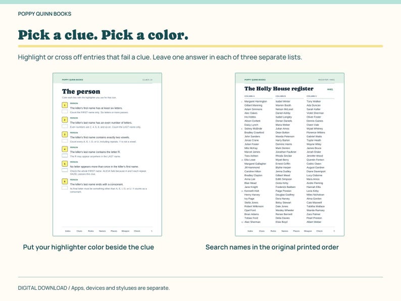 May include: A digital game sheet titled Poppy Quinn Books with the text Pick a clue. Pick a color. It features two pages: one with a list of clues for The person and another with The Holly House register containing three columns of names.