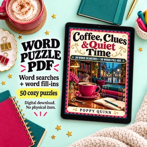 May include: A digital tablet displays a book cover titled Coffee, Clues & Quiet Time, featuring a steaming pink cup of coffee, books, and a key. The text indicates 30 word searches and 20 word fill-ins, totaling 50 cozy puzzles as a digital download.