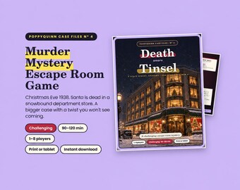 Può includere: Gioco di fuga Murder Mystery Poppyquinn Case Files No 4 intitolato Death wears Tinsel. La copertina mostra un grande magazzino innevato, con testo che indica 1-8 giocatori, 90-120 minuti e opzioni per la stampa o l'uso su tablet.
