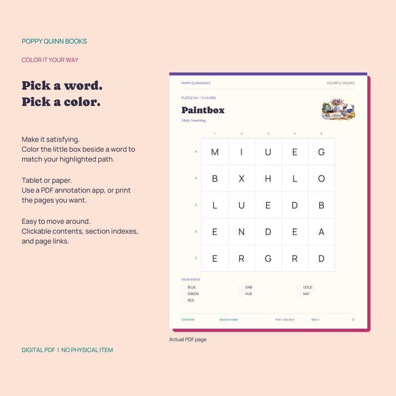 May include: A digital PDF page titled Paintbox featuring a 5x5 grid of letters, with instructions to pick a word and color. The text includes Poppy Quinn Books, Color It Your Way, and a list of words like Blue, Green, Red, Dab, Hue, Gold, and Mix.