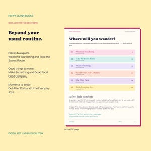 May include: A digital PDF page from Poppy Quinn Books titled Where will you wander? featuring six illustrated sections with colored bars for Weekend Wandering, Take the Scenic Route, Make Something, Good Food, Good Company, Out After Dark, and Little Everyday Joys.