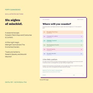 May include: A digital PDF page from Poppy Quinn Books titled Six nights of mischief. The page features a table of contents with six sections: Pumpkin Patch Days, Costumes & Confetti, Midnight Carnival, The Enchanted Garden, Sweet & Spooky, and Moonlit Mischief.