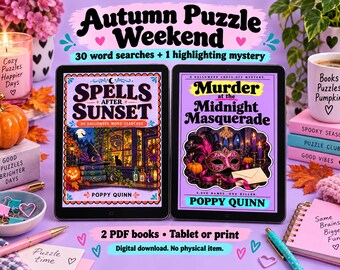May include: Two tablets display digital book covers titled Spells After Sunset and Murder at the Midnight Masquerade by Poppy Quinn. The purple background features text reading Autumn Puzzle Weekend, 30 word searches + 1 highlighting mystery.
