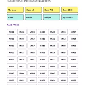 May include: A digital case index page titled Poppy Quinn Books, Your case, at a glance. It features yellow buttons for The story, Clues 1-6, 7-12, 13-18, and light blue buttons for Rules, Places, Weapon, My answers. Below are 63 white name page buttons labeled MM01 to MM63.