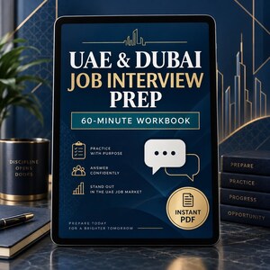 Può includere: Un tablet digitale che mostra la copertina di un quaderno di esercizi blu scuro intitolato UAE & DUBAI JOB INTERVIEW PREP 60-MINUTE WORKBOOK. Lo schermo presenta icone per la pratica, risposte sicure e un badge circolare dorato INSTANT PDF.