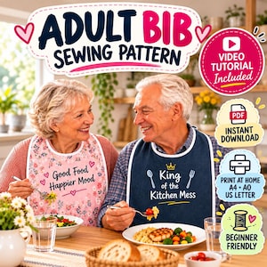 Può includere: Un cartamodello per bavaglini da adulto che mostra due bavaglini: uno rosa con motivo floreale e il testo Good Food Happier Mood, e uno blu scuro con il testo King of the Kitchen Mess. Include icone per tutorial video, PDF e stampa.