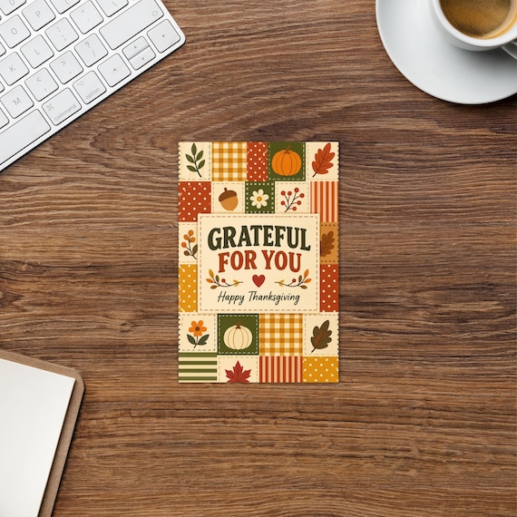 Grateful For You Thanksgiving Card, Autumn Patchwork Greeting Card (4" x 6")