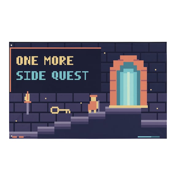 Pixel Art Gaming Flag, One More Side Quest Wall Banner, Retro Dungeon Game Room Decor (56" x 34.5")