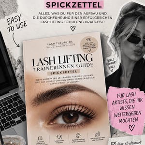 Könnte beinhalten: Ein Lash Lifting Trainerinnen Guide Spickzettel mit einer Nahaufnahme eines Auges mit langen Wimpern. Das Cover enthält den Text Lash Lifting Trainerinnen Guide, Spickzettel und More than a Treatment sowie verschiedene Notizen und Symbole.
