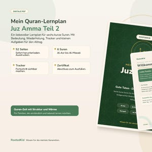 May include: A digital PDF study plan titled Mein Quran-Lernplan Juz Amma Teil 2, featuring a dark green cover with geometric patterns and a white interior page with the heading Willkommen, designed for learning six short Quranic surahs.
