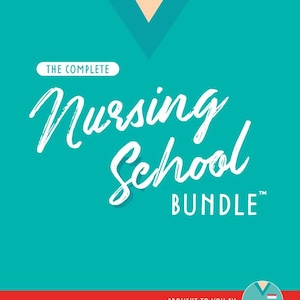 May include: A teal graphic design featuring a V-neck collar shape at the top and the white text THE COMPLETE Nursing School BUNDLE. A red horizontal bar at the bottom contains the text BROUGHT TO YOU BY and a circular logo with NURSE IN THE MAKING.