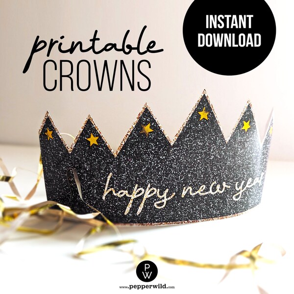 Last Minute Happy New Year's Eve Party Hat for 2024 // DIY Printable Kid's or Adult's Crown for NYE // Fun, Glitter Paper Photo Booth Props