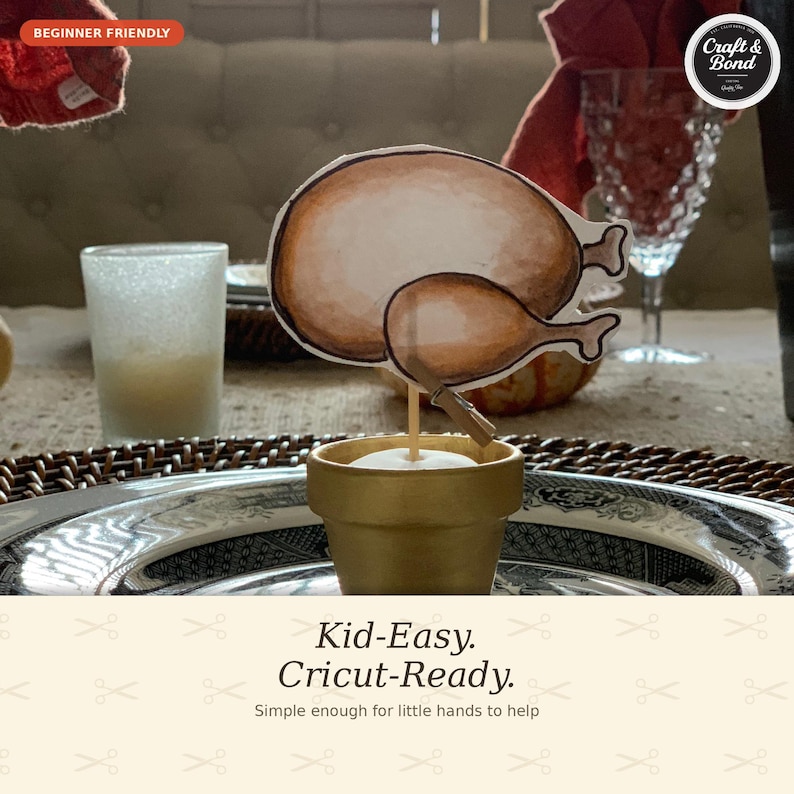 May include: A paper cutout of a roasted turkey attached to a wooden stick, secured in a small gold-colored pot. The cutout features brown watercolor-style shading. Text on the image includes "BEGINNER FRIENDLY", "Craft & Bond", and "Kid-Easy. Cricut-Ready."
