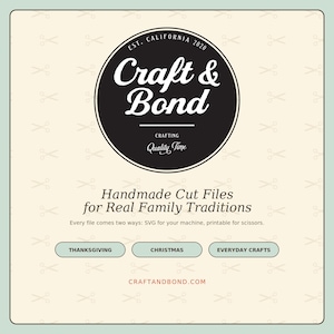 May include: A square graphic with a cream background featuring a repeating scissor pattern. A central black circle contains the white text Craft & Bond, Est. California 2020, and Crafting Quality Time. Below, text reads Handmade Cut Files for Real Family Traditions, with buttons for Thanksgiving, Christmas, and Everyday Crafts, and the URL craftandbond.com.