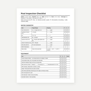 May include: A white Pool Inspection Checklist document with black text. It includes sections for client information, water chemistry with target ranges for chlorine, pH, and alkalinity, and an equipment section with checkboxes for pass, attention, or fail.