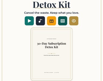 30-Day Subscription Detox Kit, Cancel Waste, Budget Reset Planner (PDF)