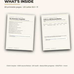 May include: A medical bill and insurance claims organizer featuring 20 printable pages in US Letter 8.5 x 11 size. The document includes sections for My Insurance Snapshot and EOB-to-Bill Reconciliation, with fields for tracking claims, bills, and audits.