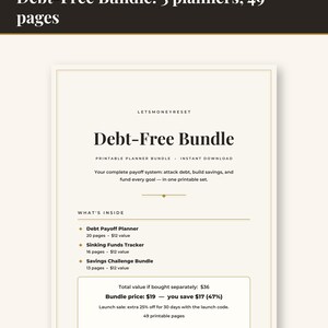 May include: A printable Debt-Free Bundle planner set featuring 49 pages across three sections: a 20-page Debt Payoff Planner, a 16-page Sinking Funds Tracker, and a 13-page Savings Challenge Bundle, all presented on a US Letter sized document.