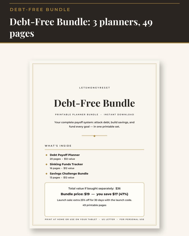 May include: A printable Debt-Free Bundle planner set featuring 49 pages across three sections: a 20-page Debt Payoff Planner, a 16-page Sinking Funds Tracker, and a 13-page Savings Challenge Bundle, all presented on a US Letter sized document.