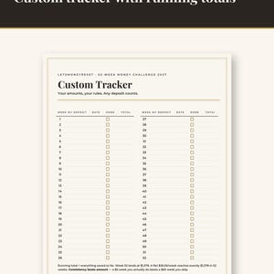 May include: A 52-week money challenge tracker printed on a cream-colored sheet. The document features a table with columns for week, deposit, date, done, and total. Text includes 52-WEEK MONEY CHALLENGE 2027, Custom Tracker, and instructions.