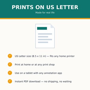 May include: A digital document graphic with the text PRINTS ON US LETTER and Made for real life. It lists features including US Letter size 8.5 x 11 in, home printing, tablet compatibility with annotation apps, and instant PDF download availability.