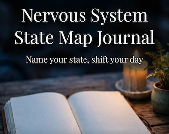 Nervous System State Map Journal, Somatic Check-In Planner (55 Pages)