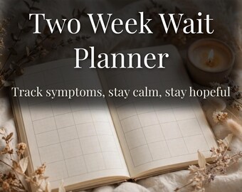 Two Week Wait Planner, IVF Emotional Support Journal, TTC Printable (Digital Download)