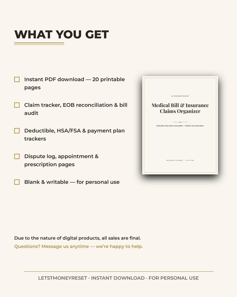 May include: A digital Medical Bill & Insurance Claims Organizer planner with 20 printable pages. Features include a claim tracker, EOB reconciliation, bill audit, deductible, HSA/FSA, payment plan trackers, dispute log, and appointment pages.