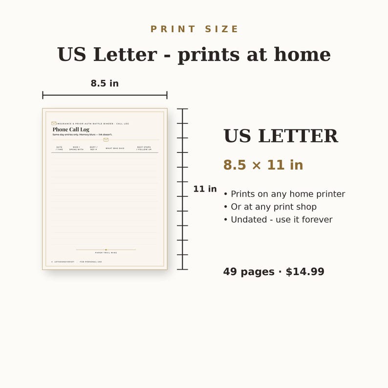 May include: A printable US Letter phone call log sheet measuring 8.5 by 11 inches. The document features a header labeled Phone Call Log, columns for date, time, who, dept, what was said, and next steps, with horizontal lines for notes.