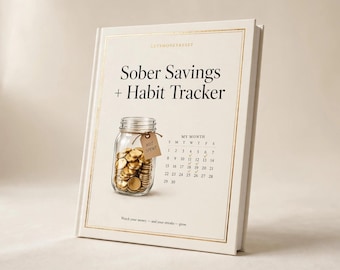 Sober Savings Habit Tracker Spreadsheet, Excel and Google Sheets, Sobriety Streak Counter, Money Saved