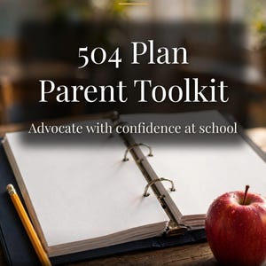 504 Plan Parent Toolkit, IEP Accommodation Planner, Meeting Notes Organizer (Digital Download) image 1