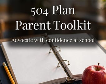 504 Plan Parent Toolkit, IEP Accommodation Planner, Meeting Notes Organizer (Digital Download)